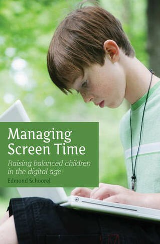 Managing Screen Time: Raising Balanced Children in the Digital Age