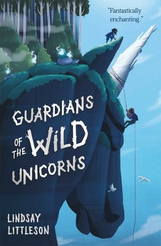 Guardians of the Wild Unicorns: (Kelpies)