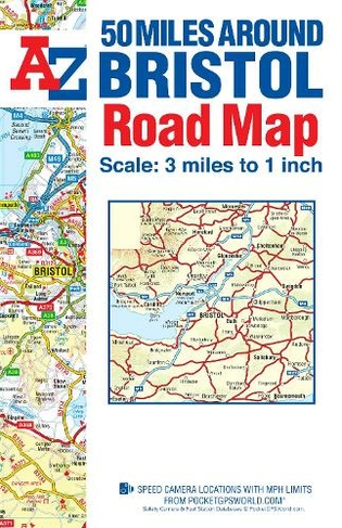 50 Miles around Bristol A-Z Road Map: (New 24th edition)