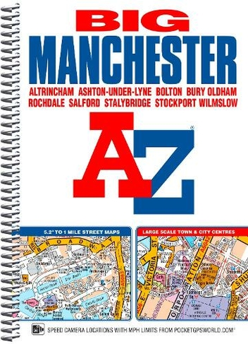 Manchester Big A-Z Street Atlas: (New 13th edition)