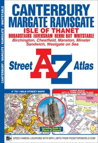 Canterbury, Margate, Ramsgate & Whitstable Street Atlas: (6th edition)