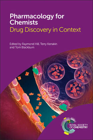Pharmacology for Chemists: Drug Discovery in Context