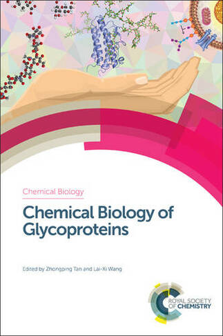 Chemical Biology of Glycoproteins: (Chemical Biology)