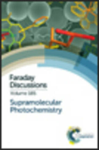 Supramolecular Photochemistry: Faraday Discussion 185 (Faraday Discussions Volume 185)