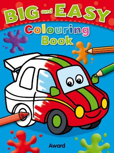 Big & Easy Colouring Books: Car: (Big & Easy Colouring Books)