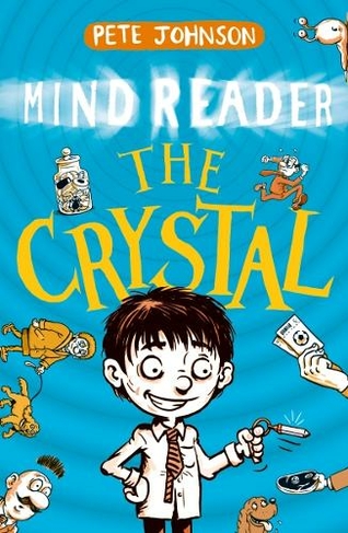 The Crystal: (MindReader Trilogy)