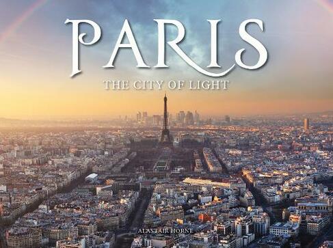 Paris: The City of Light