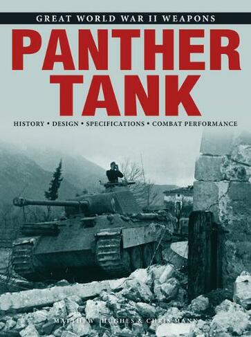 Panther Tank: (Great World War II Weapons)