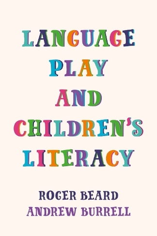 Language Play and Children's Literacy