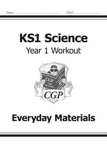 KS1 Science Year 1 Workout: Everyday Materials