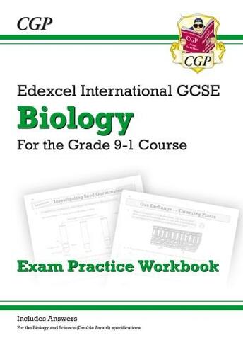 New Edexcel International GCSE Biology Exam Practice Workbook (with Answers): for the 2024 and 2025 exams: (CGP IGCSE Biology)