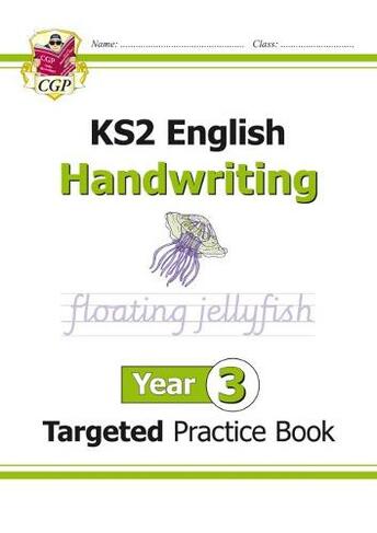 KS2 English Year 3 Handwriting Targeted Practice Book