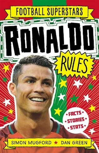 Football Superstars: Ronaldo Rules: (Football Superstars)