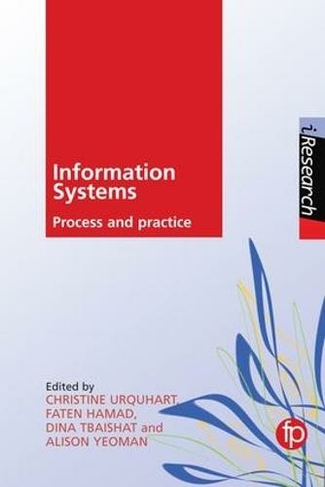 Information Systems: Process and practice (iResearch)