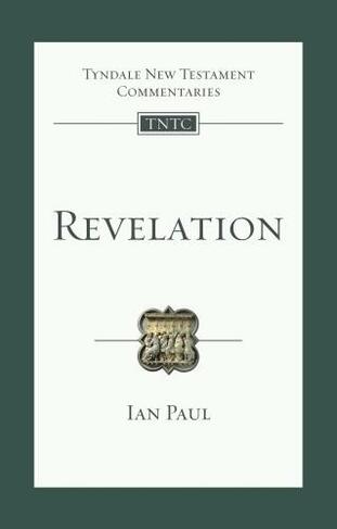 Revelation: An Introduction And Commentary (Tyndale New Testament Commentary 2)