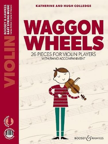 Waggon Wheels: 26 pieces for violin players (Easy String Music Series)