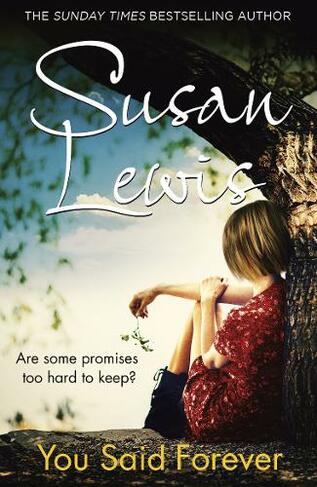 You Said Forever: (The No Child of Mine Trilogy)