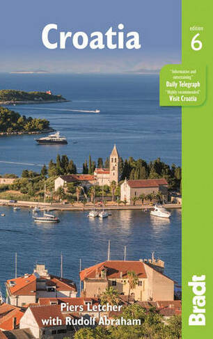 Croatia Bradt Guide: (6th Revised edition)
