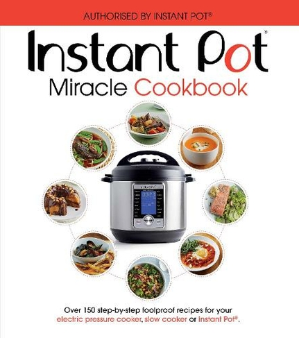 The UK Instant Pot Duo Electric Pressure Cooker Cookbook For Beginners:  1000-Day Fresh and Foolproof Recipes for Your Instant Pot Duo 7-in-1  Electric (Paperback)