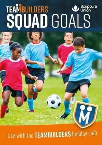 Squad Goals (8-11s Activity Booklet)