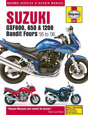 Suzuki GSF600, 650 & 1200 Bandit Fours (95 - 06) Haynes Repair Manual: 95-06