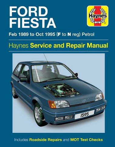 Ford Fiesta Petrol (Feb 89 - Oct 95) F To N: (Automotive Repair Manual)
