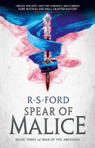 The Spear of Malice: (War of the Archons 3)