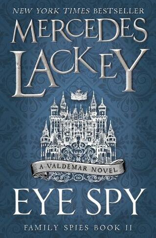 Eye Spy (Family Spies #2): (Family Spies 2)