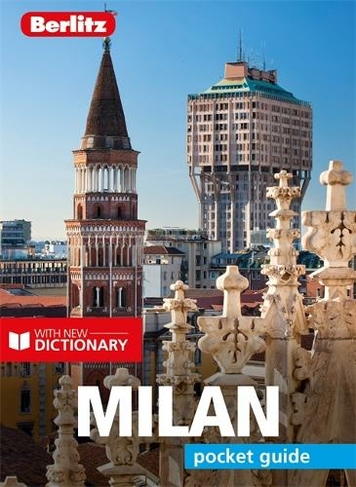 Berlitz Pocket Guide Milan (Travel Guide with Dictionary): (Berlitz Pocket Guides 5th Revised edition)