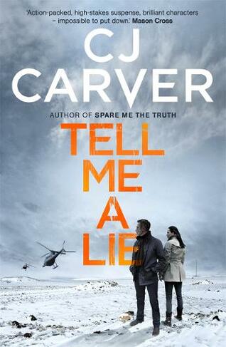 Tell Me A Lie: (The Dan Forrester series)