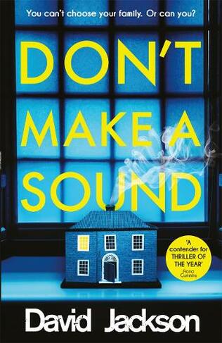 Don't Make a Sound: Can you keep quiet about the bestselling thriller everyone's talking about?