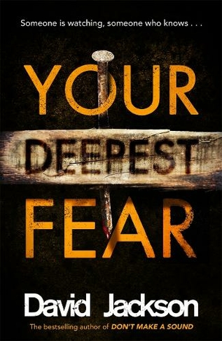 Your Deepest Fear: The darkest thriller you'll read this year