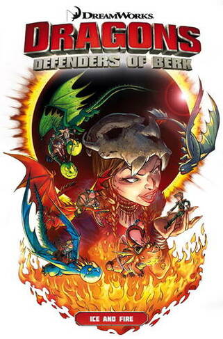 Dragons Defenders of Berk: Ice and Fire: (An FBI Profiler Novel 1)