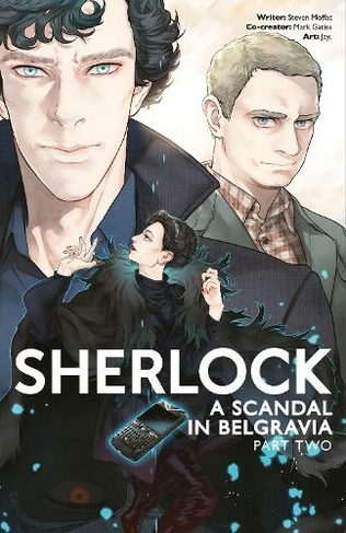Sherlock: A Scandal in Belgravia Part 2: (Sherlock Holmes 4)