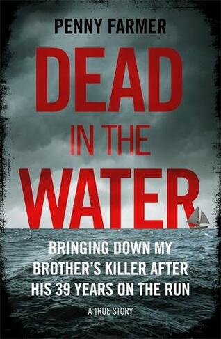Dead in the Water: The book that inspired the new major Amazon Prime series