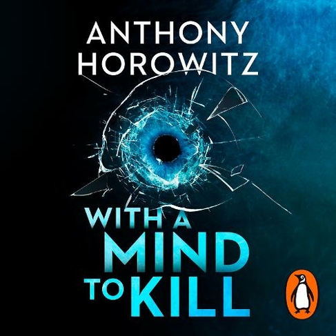 With a Mind to Kill: the action-packed Richard and Judy Book Club Pick (James Bond 007 Unabridged edition)