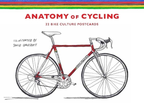 Anatomy of Cycling: 22 Bike Culture Postcards