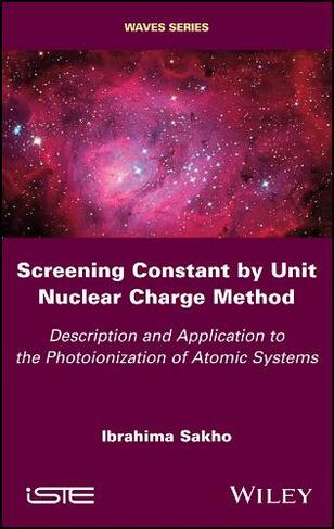 Screening Constant by Unit Nuclear Charge Method: Description and Application to the Photoionization of Atomic Systems