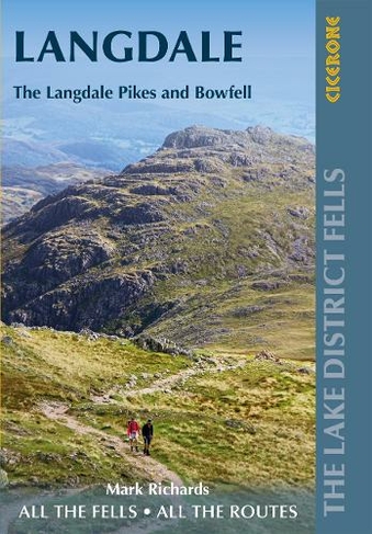 Walking the Lake District Fells - Langdale: The Langdale Pikes and Bowfell (2nd Revised edition)
