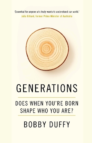 Generations: Does When You're Born Shape Who You Are? (Main)