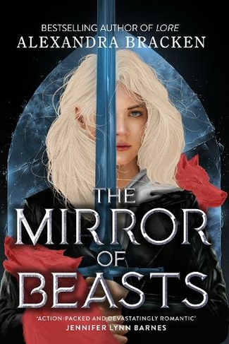 Silver in the Bone: The Mirror of Beasts: Book 2 (Silver in the Bone)