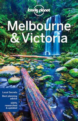 Lonely Planet Melbourne & Victoria: (Travel Guide 10th edition)