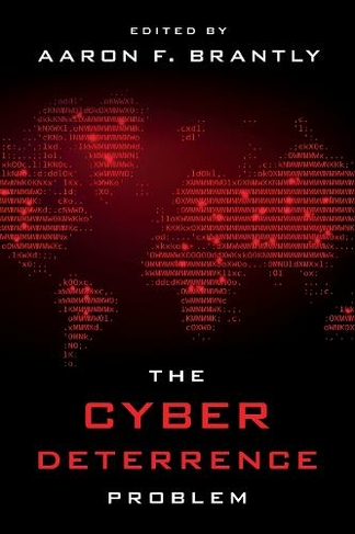 The Cyber Deterrence Problem