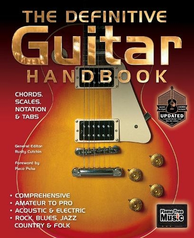 The Definitive Guitar Handbook (2017 Updated): (New edition)