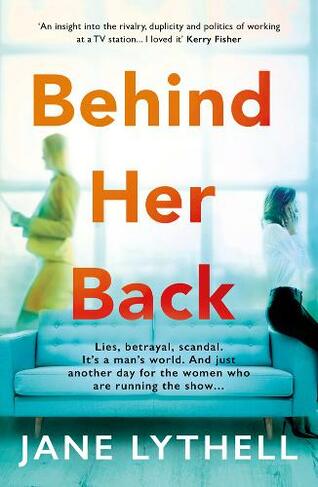 Behind Her Back: (StoryWorld)