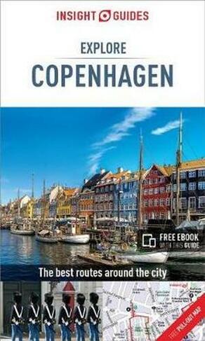 Insight Guides Explore Copenhagen (Travel Guide with Free eBook): (Insight Explore Guides 2nd Revised edition)