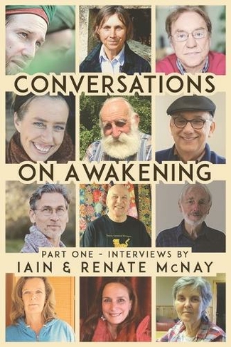 Conversations on Awakening: Part One.