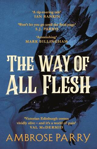The Way of All Flesh: (A Raven and Fisher Mystery Main)