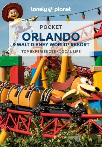 Lonely Planet Pocket Orlando & Walt Disney World (R) Resort: (Pocket Guide 3rd edition)