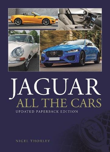Jaguar - All the Cars: Updated Paperback Edition (New edition)